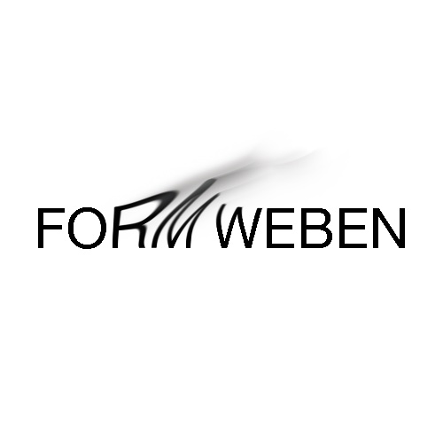 Form Weben