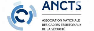 ASSOCIATION NATIONALE DES CADRES TERRITORIAUX DE LA SECURITE (ANCTS)