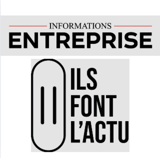 Informations Entreprise + Ils font l'actu