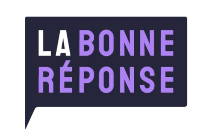 La Bonne Réponse