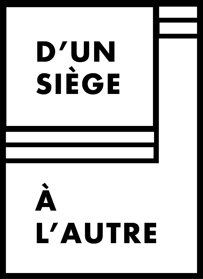 D'UN SIÈGE A L'AUTRE