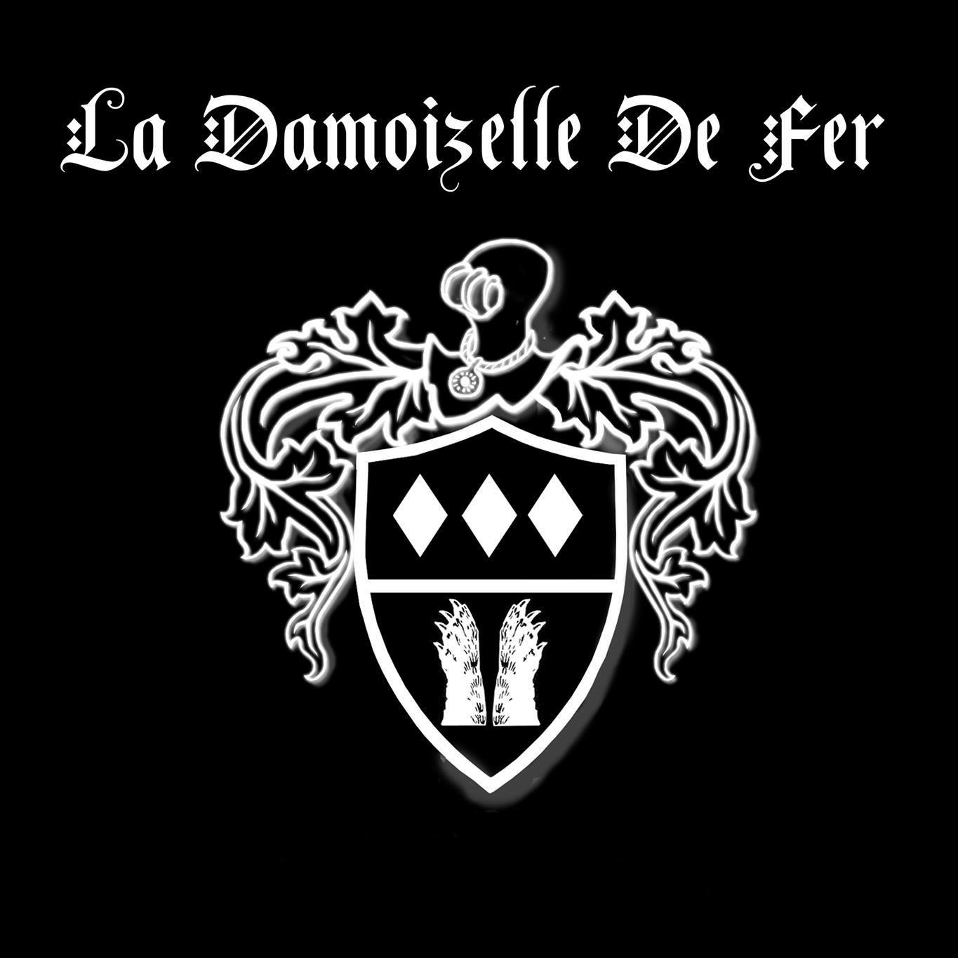 la Damoizelle de fer