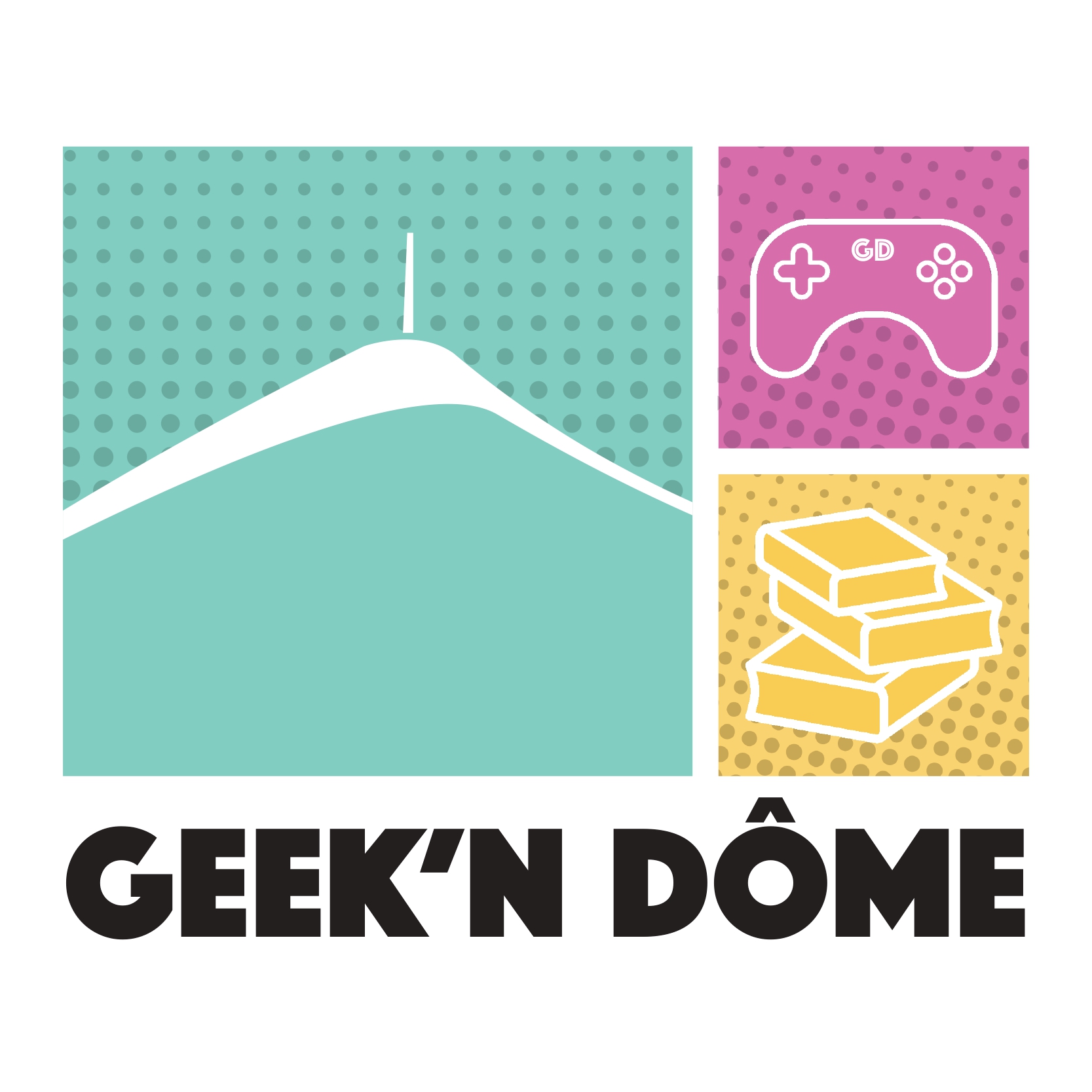 GEEK'N DÔME