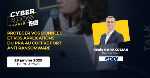 [TALK] Protéger vos données et vos applications : du PRA au Coffre Fort anti ransomware - KDDI
