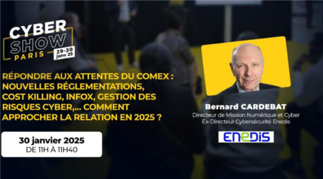 [WORKSHOP] Répondre aux attentes du COMEX : nouvelles réglementations, cost killing, infox, gestion des risques cyber,… comment approcher la relation en 2025 ?
