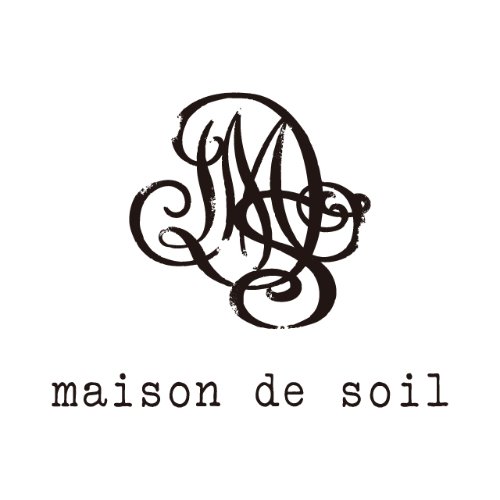 MAISON DE SOIL