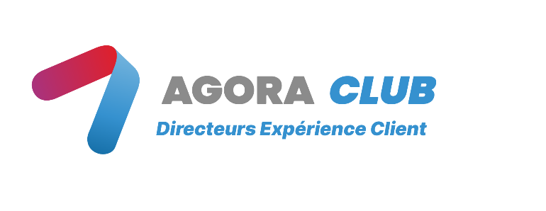 Agora Club Directeurs Expérience Client