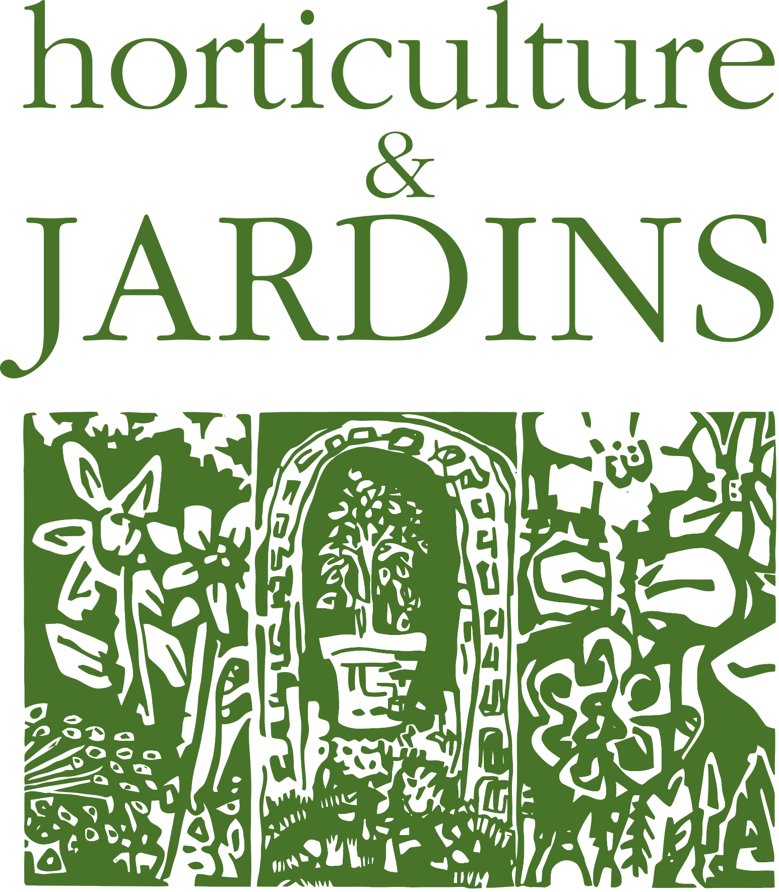 HORTICULTURE & JARDINS