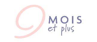 9MOIS ET PLUS