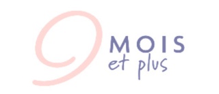 9MOIS ET PLUS