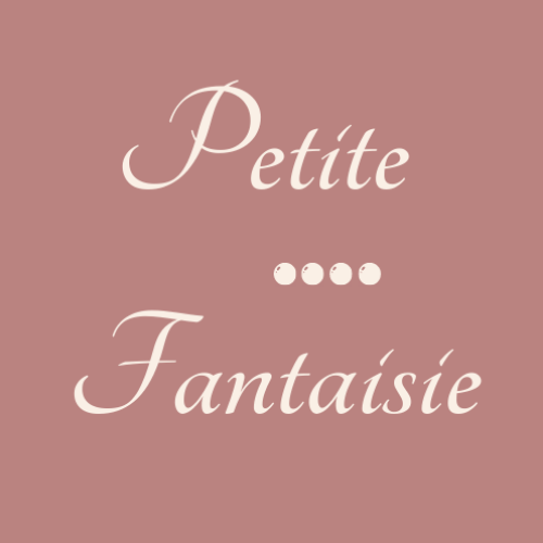 PETITE FANTAISIE