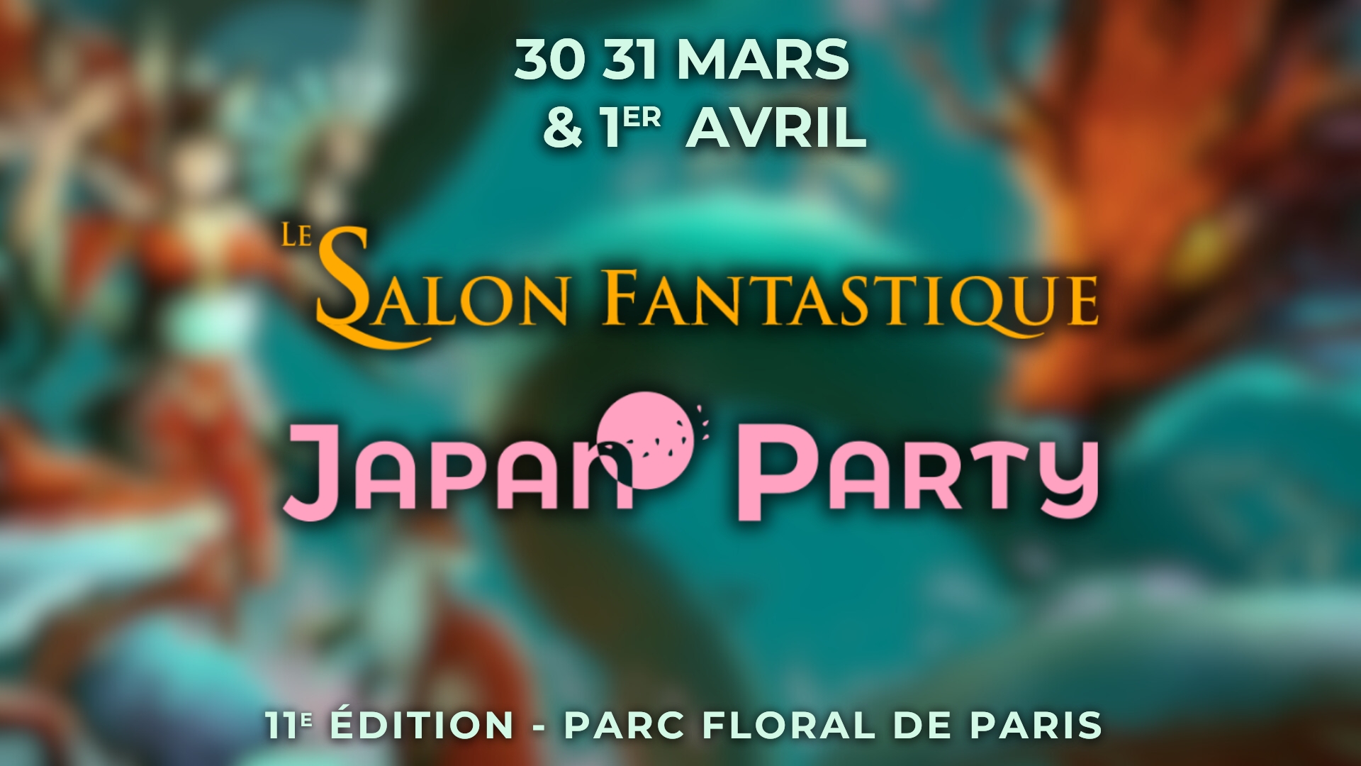 Le Salon Fantastique et Japan Party 11e édition