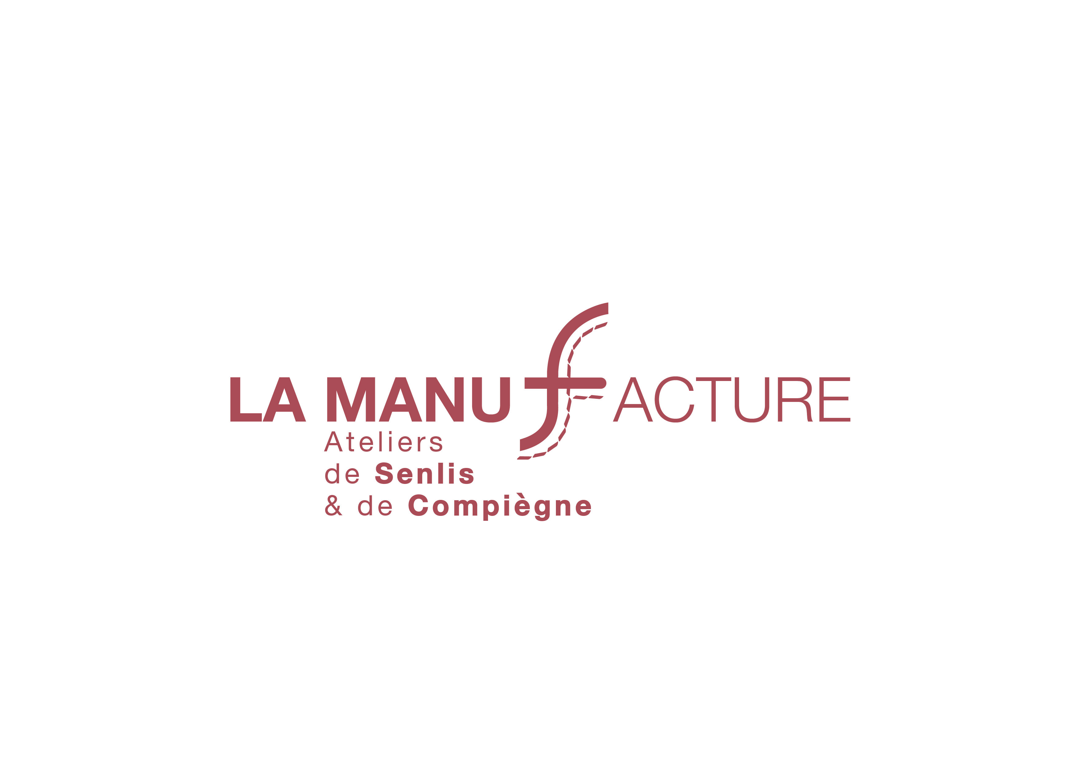 La Manufacture Ateliers de Senlis & de Compiègne