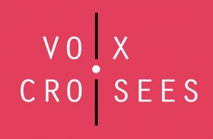 Voix Croisées