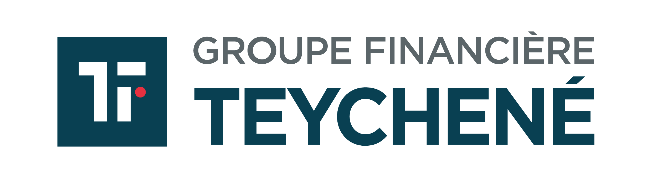 GROUPE FINANCIÈRE TEYCHENÉ