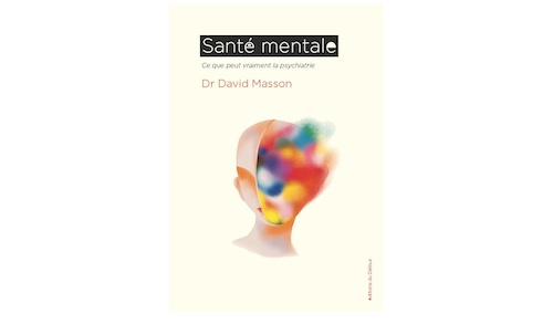Dédicace du livre "Santé mentale : Ce que peut vraiment la psychiatrie " par le Dr David Masson