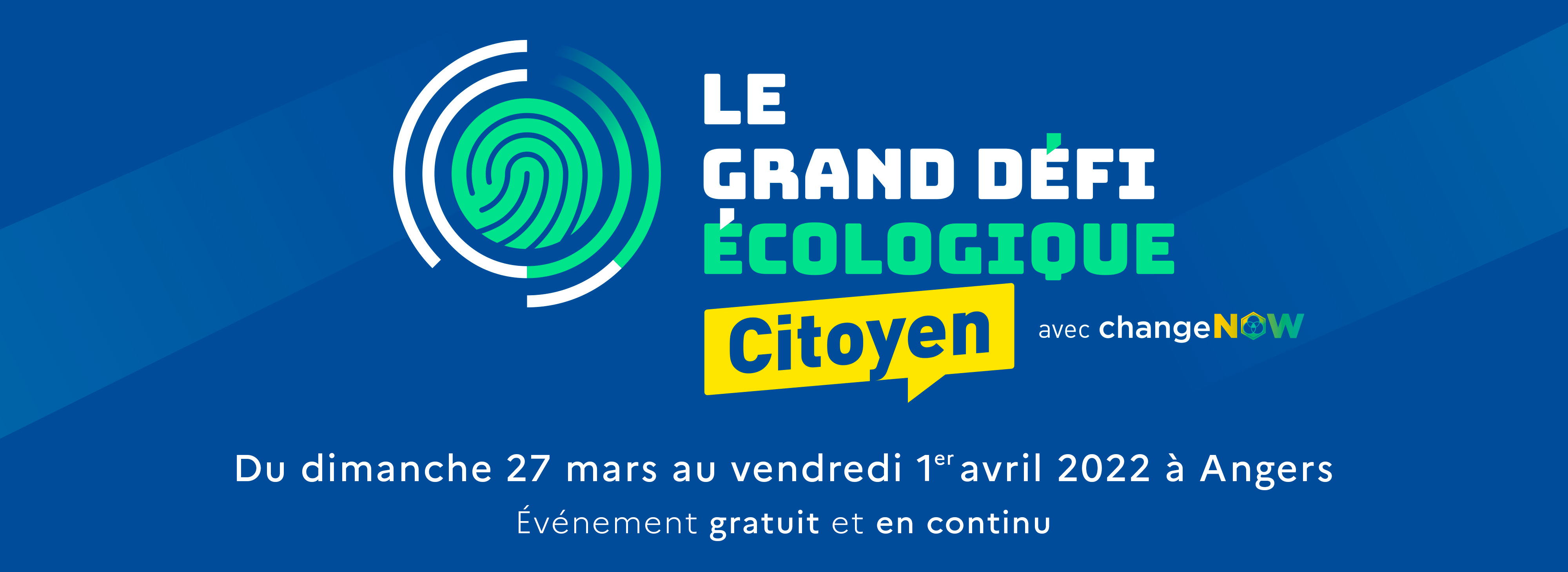 Événement Le Grand Défi Écologique Citoyen à Angers du dimanche 27 mars au vendredi 01 avril.