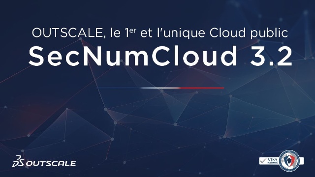 Cloud Souverain qualifié SecNumCloud 3.2