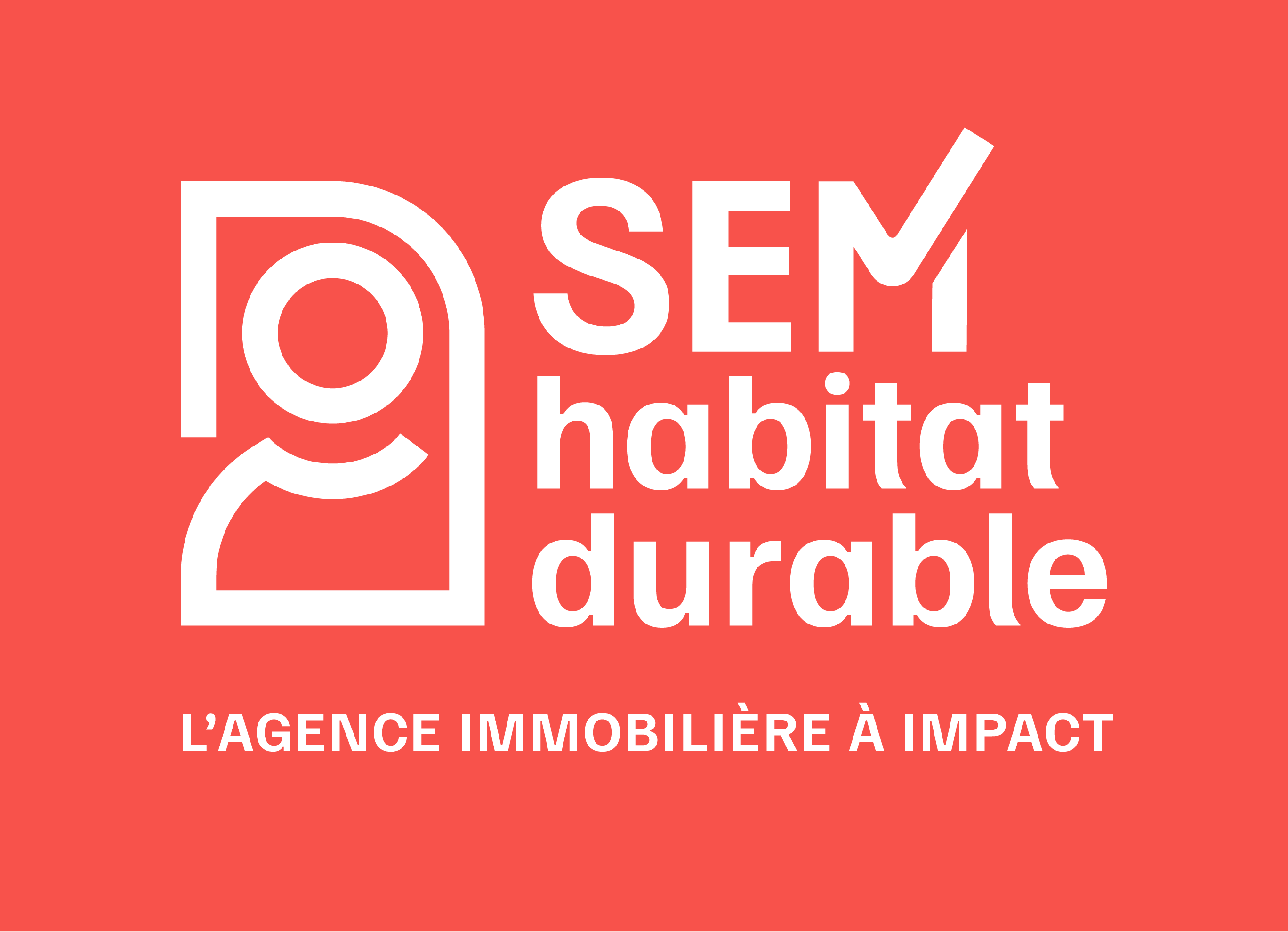 SEM habitat durable