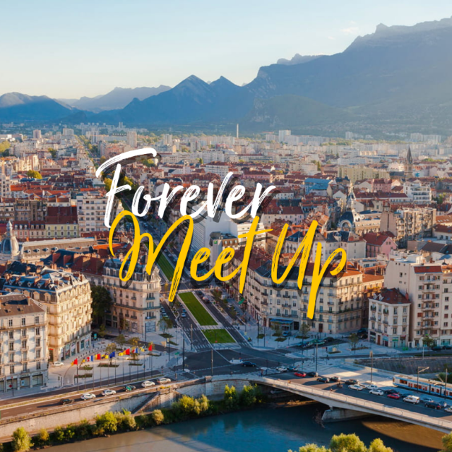 Forever Meetup  à Grenoble