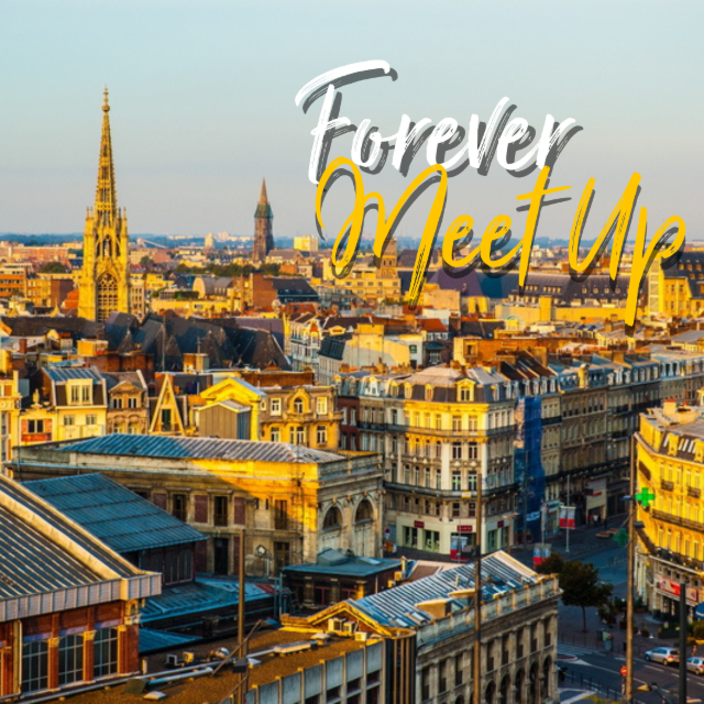 Forever Meetup à Lille