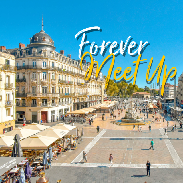Forever Meetup à Montpellier 