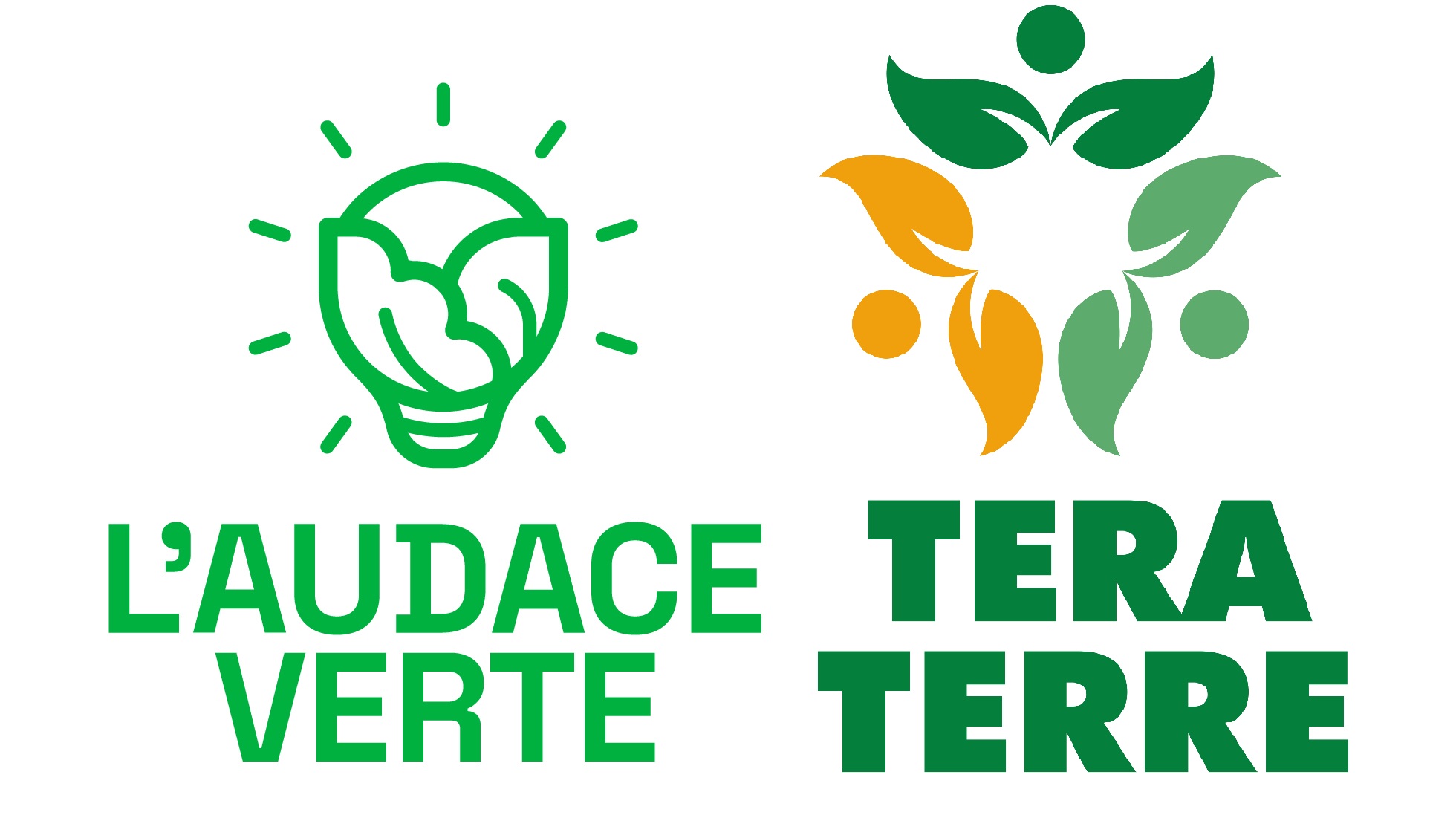 L'audace Verte & Tera Terre