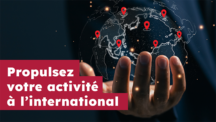 Propulsez votre activité à l'international 