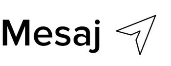 MESAJ