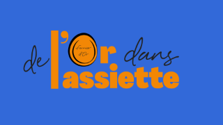De l'or dans l'assiette