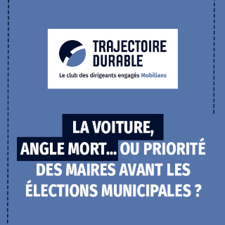 Émission CTD - La voiture, angle mort… ou priorité des maires avant les élections municipales ?
