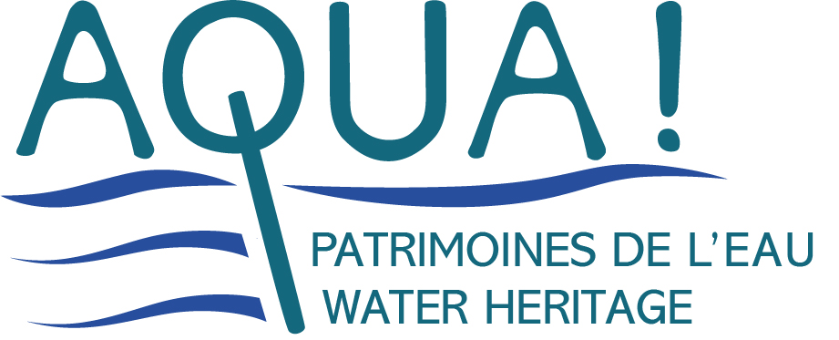 Aqua ! Patrimoines de l'eau - Water Heritage