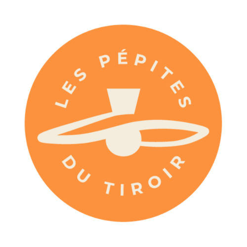 LES PEPITES DU TIROIR