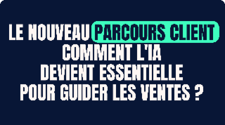 Workshop MortorK - Le nouveau parcours client. Comment l'IA devient essentielle pour guider les ventes ?