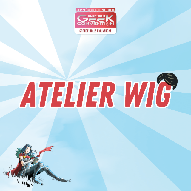 Atelier Wig avec Elemental 