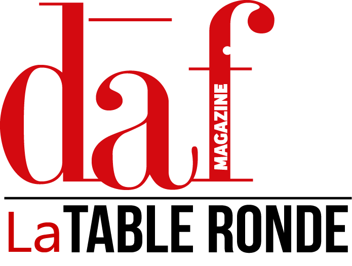 DAF Mag - La Table Ronde