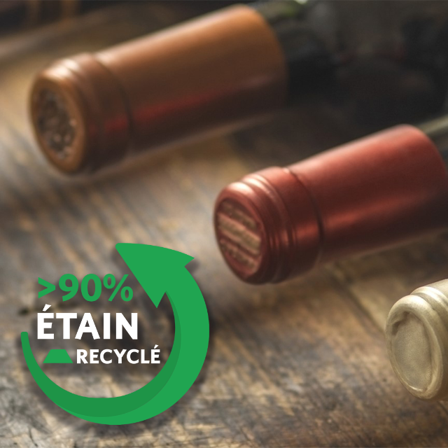 Capsules et coiffes en étain premium composés de plus de 90% d'étain recyclé