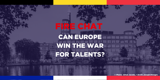 Fire chat: Can Europe win the war for talents?