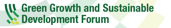 Green Growth and Sustainable Development Forum