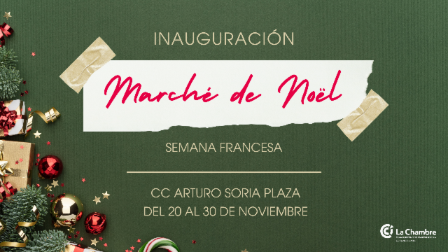 Inauguración Marché de Noël