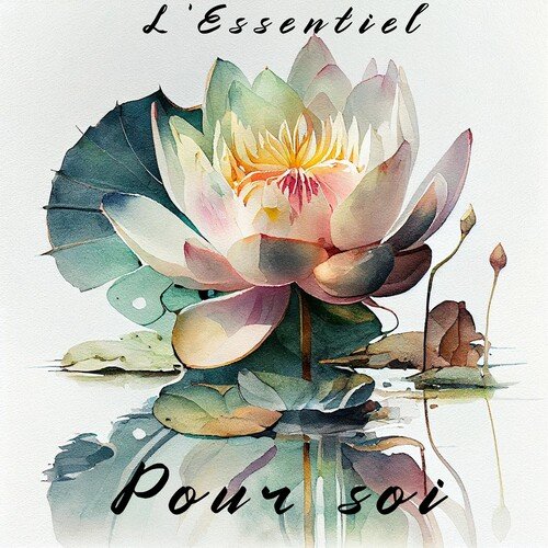 L'ESSENTIEL POUR SOI