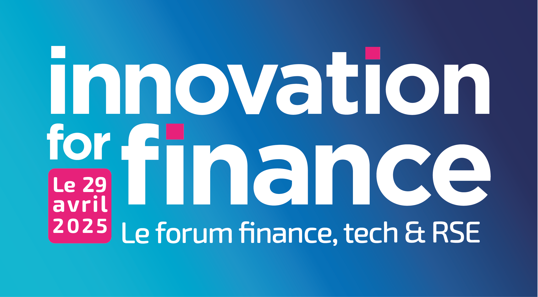 Innovation for Finance 2025