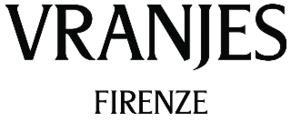 VRANJES FIRENZE