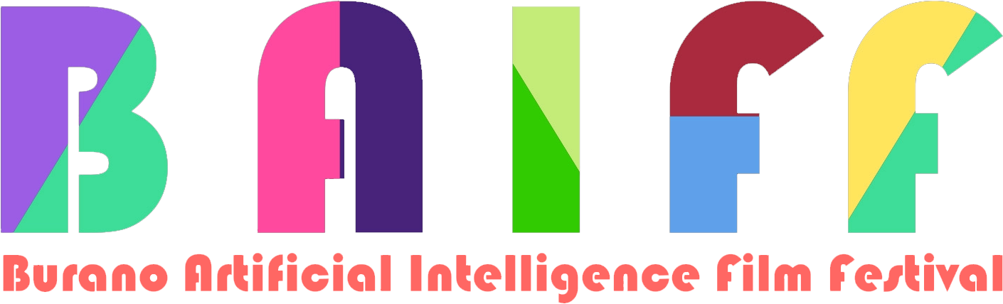 BAIFF - BURANO ARTIFICIAL INTELLIGENCE FILM FESTIVAL