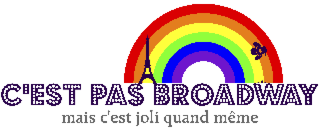 C’est pas Broadway, mais c’est joli quand même