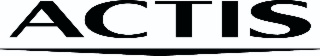 ACTIS ISOLATION