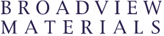 BROADVIEW MATERIALS