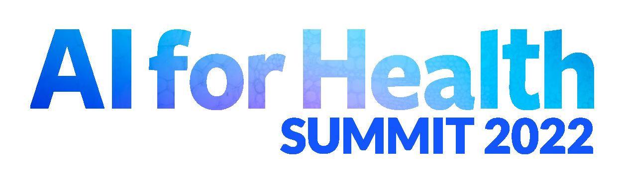 AI for Health Summit 2022