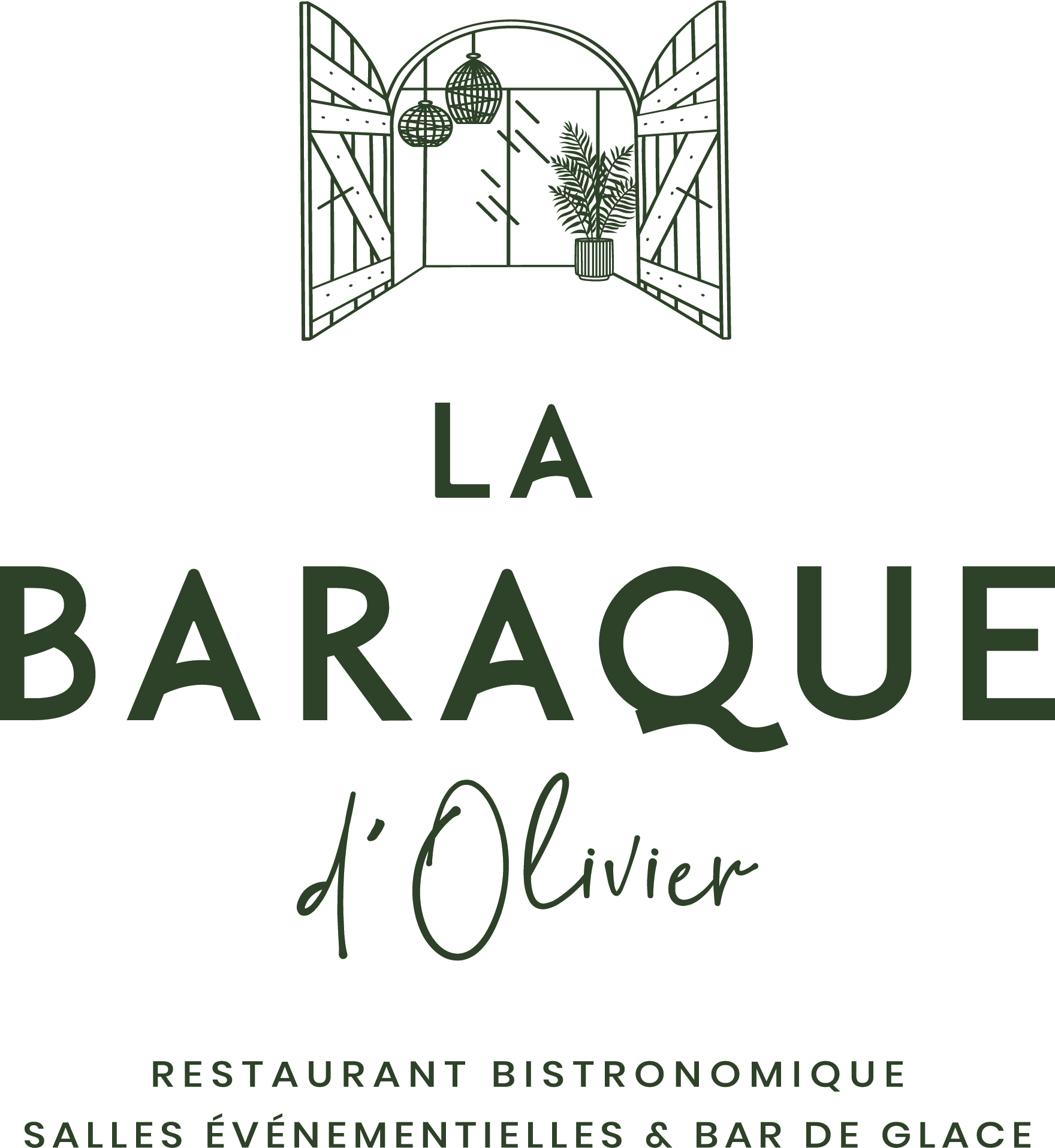 LA BARAQUE D'OLIVIER