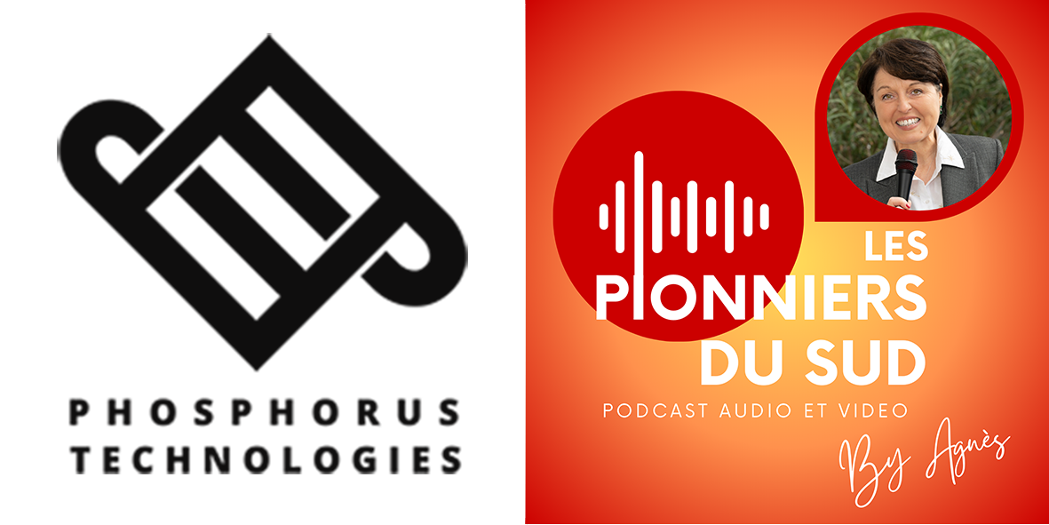 PHOSPHORUS TECHNOLOGIES & LES PIONNIERS DU SUD